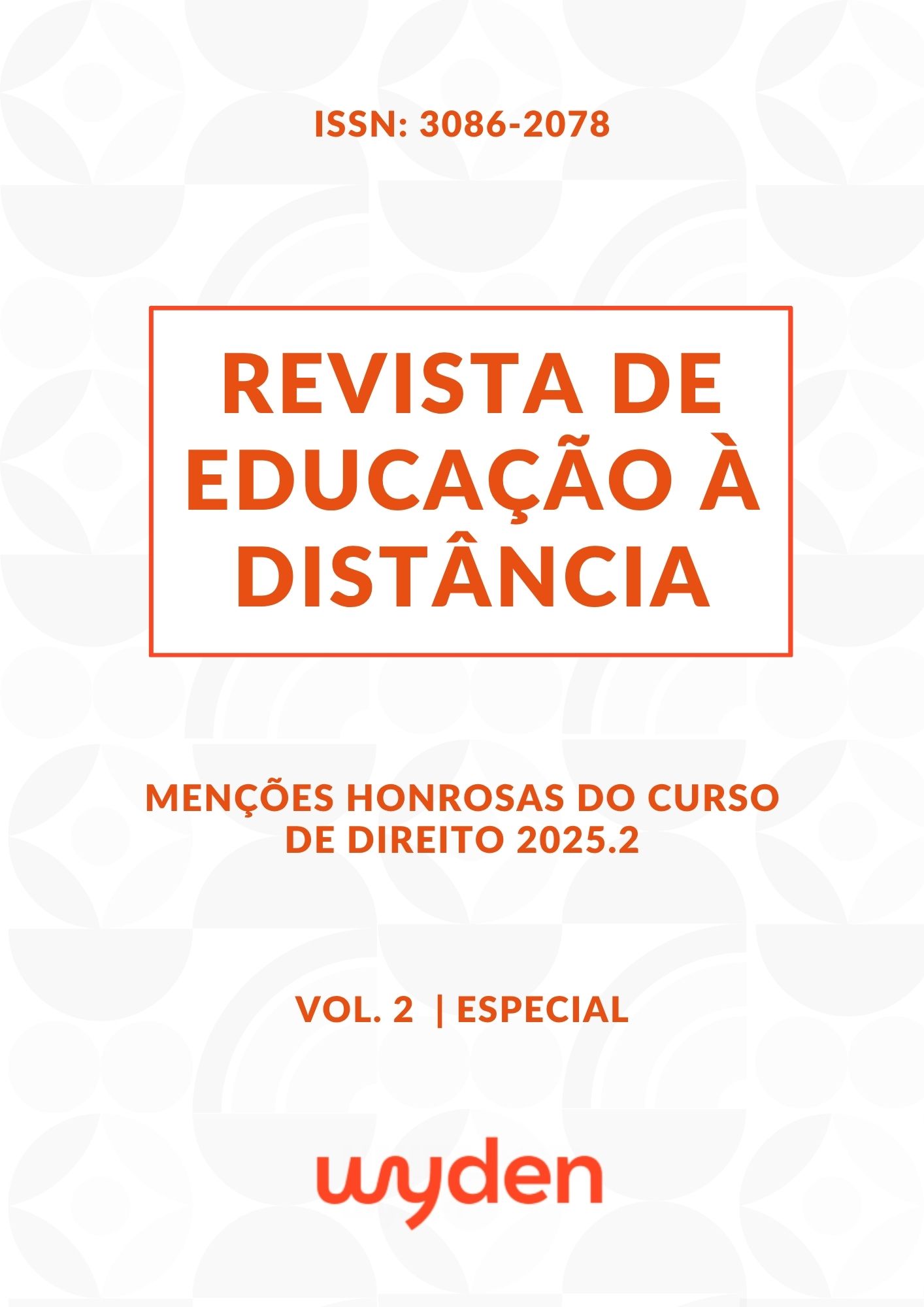 					Visualizar v. 2 n. Especial (2026): Menções honrosas do curso de Direito 2025.2
				